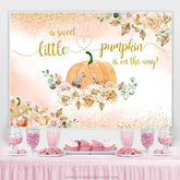 Lofaris Sweet Little Pumpkin Is On The Way Baby Shower Backdrop